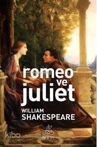 Romeo Ve Juliet William Shakespeare