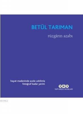 Rüzgarın Azabı Betül Tarıman