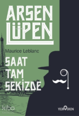 Saat Tam Sekizde - Arsen Lüpen Maurice Leblanc