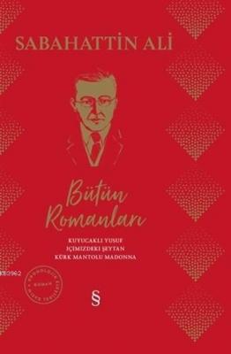 Sabahattin Ali Bütün Romanları Sabahattin Ali