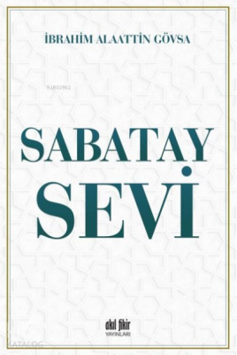 Sabatay Sevi İbrahim Alaattin Gövsa