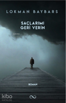 Saçlarımı Geri Verin Lokman Baybars