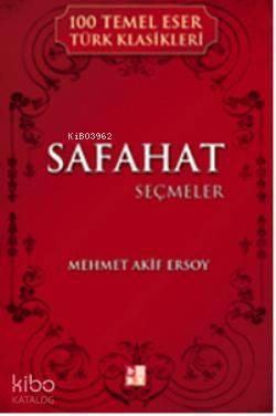 Safahat; Seçmeler Mehmed Âkif Ersoy