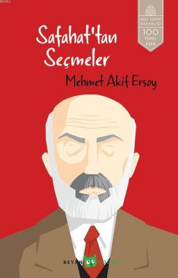 Safahat'tan Seçmeler Mehmed Âkif Ersoy