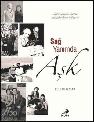 Sağ Yanımda Aşk Gülcan Tezcan