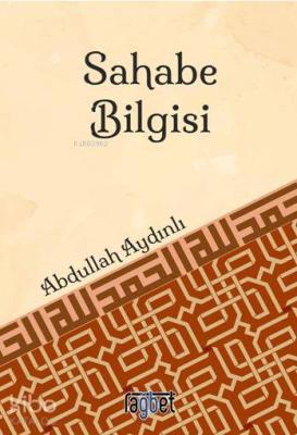 Sahabe Bilgisi Abdullah Aydınlı