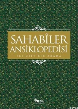 Sahabiler Ansiklopedisi (Tek Cilt) Kolektif