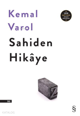 Sahiden Hikâye Kemal Varol