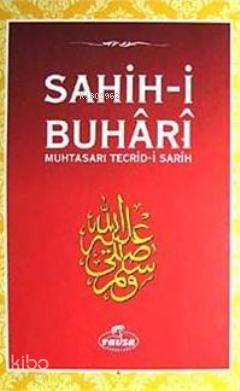 Sahih-i Buhari &amp Zeynuddin Ahmed İbn Abdullatif ez.Zebidi