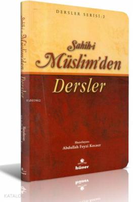 Sahih-i Müslimden Dersler Abdullah Feyzi Kocaer