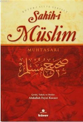 Sahihi Müslim Muhtasarı Metinli Sahih-i Müslim