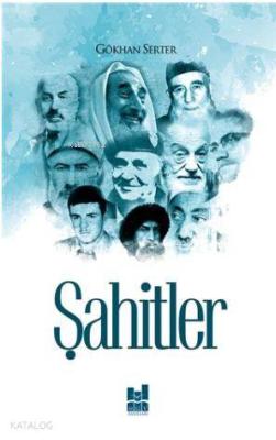 Şahitler Gökhan Serter