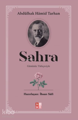 Sahra;Günümüz Türkçesiyle Abdülhak Hamid Tarhan