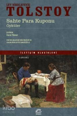 Sahte Para Kuponu Lev Nikolayeviç Tolstoy