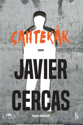 Sahtekâr Javier Cercas