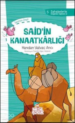 Said'in Kanaatkârlığı Handan Yalvaç Arıcı