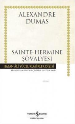 Sainte-Hermine Şövalyesi Alexandre Dumas