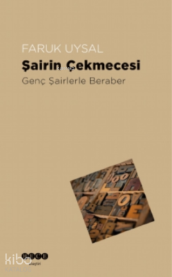 Şairin Çekmecesi Faruk Uysal