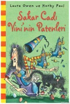 Sakar Cadı Vini'nin Patenleri Laura Owen