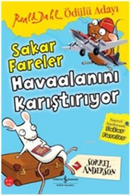 Sakar Fareler - Havaalanını Karıştırıyor Sorrel Anderson