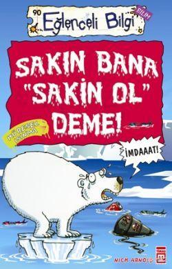 Sakın Bana "Sakin Ol" Deme! Nick Arnold