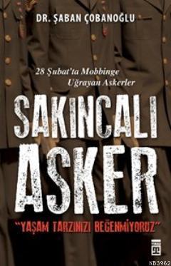 Sakıncalı Asker Şaban Çobanoğlu