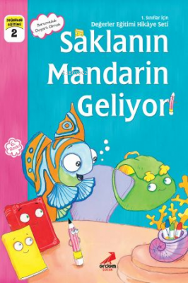 Saklanın Mandarin Geliyor ;1.Sınıflar İçin Eser Ünalan Şenler