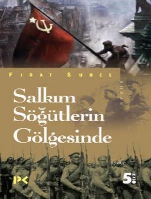 Salkım Söğütlerin Gölgesinde Fırat Sunel