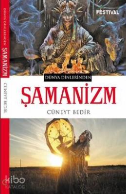 Şamanizm Cüneyt Bedir