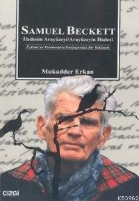 Samuel Beckett Mukadder Erkan