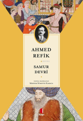 Samur Devri Ahmed Refik