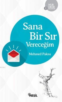 Sana Bir Sır Vereceğim Mehmed Paksu