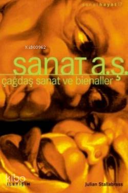 Sanat A.Ş. Julian Stallabrass