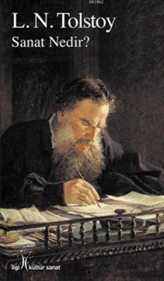 Sanat Nedir? Lev Nikolayeviç Tolstoy