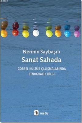 Sanat Sahada Nermin Saybaşılı