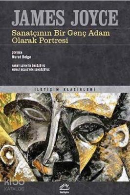 Sanatçının Bir Genç Adam Olarak Portresi James Joyce