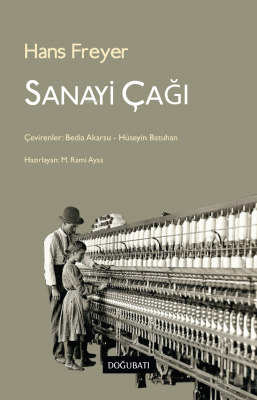 Sanayi Çağı Hans Freyer