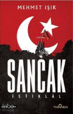 Sancak – İstiklal - Mehmet Işık