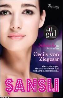 Şanslı Cecily Von Ziegeser