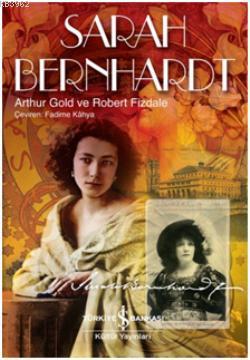 Sarah Bernhardt Arthur Gold