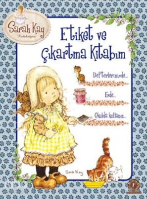 Sarah Kay - Etiket ve Çıkartma Kitabım Kolektif