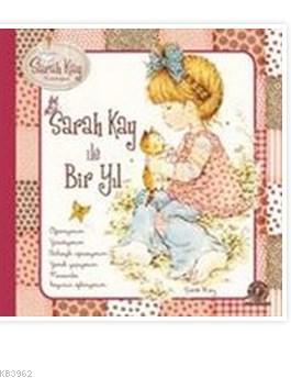 Sarah Kay ile Bir Yıl (Ciltli) Sandrine Deredel Rogeon