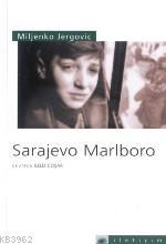 Sarajevo Marlboro Miljenko Jergovic