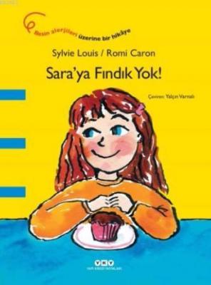 Sara'ya Fındık Yok! Sylvie Louis