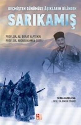 Sarıkamış; Geçmişten Günümüze Aşıkların Dilinden Abdurrahman Güzel