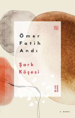 Şark Köşesi Ömer Fatih Andı