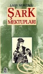 Şark Mektupları Lady Montegü