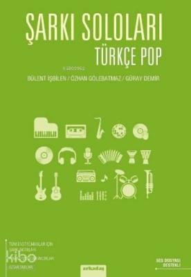 Şarkı Soloları Türkçe Pop Güray Demir