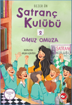 Satranç Kulübü 2;Omuz Omuza Sezer Ün