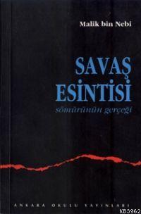 Savaş Esintisi Malik B. Nebi